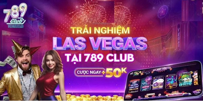 Live casino 789Club như một sòng bạc Las Vegas thu nhỏ